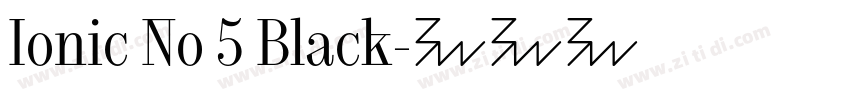 Ionic No 5 Black字体转换